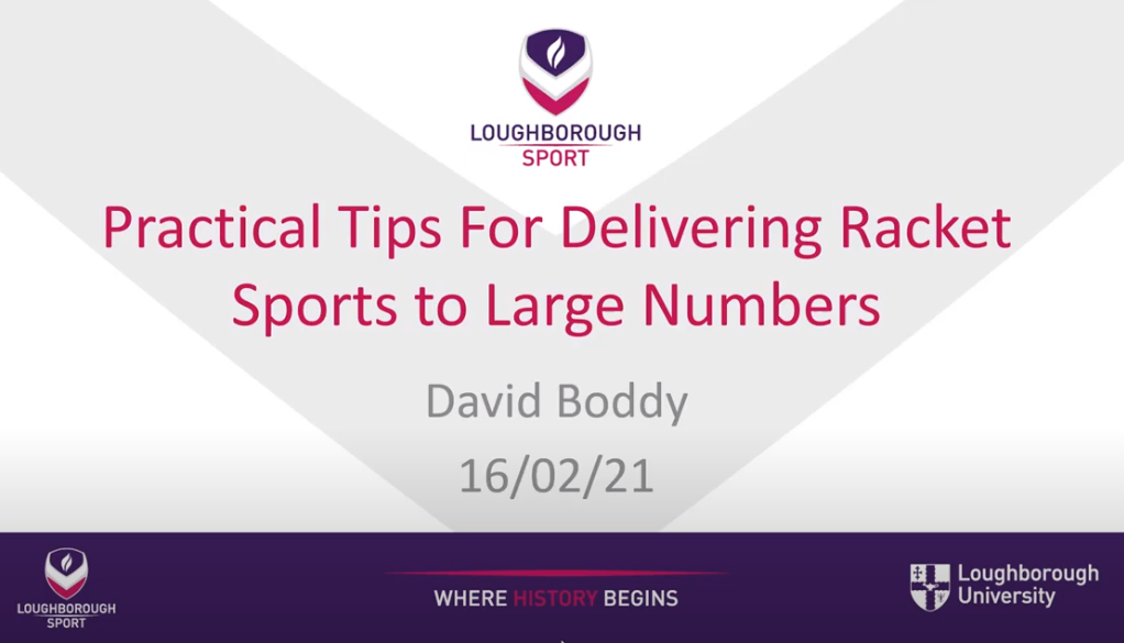 Practical tips for delivering racket sports to large numbers. David Boddy, 16/02/21.